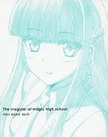 The irregular at magic high school : The irregular at magic high school ep. 01 Special