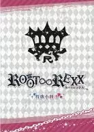 ROOT∞REXX Root Rex特典小册子