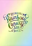 Pamphlet Yui Kaori LIVE TOUR -Rainbou Canary! -