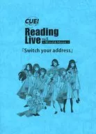 Script CUE! Reading Live Vol. 5 ~ Wind & Moon ~ 『 Switch your address 』