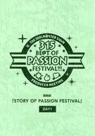 台本 THE IDOLM＠STER SideM PRODUCER MEETING 315 BE＠T OF PASSION FESTIVAL!!! DAY1