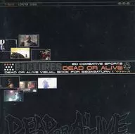 DEAD OR ALIVE VISUAL BOOK FOR SEGASATURN デッド オア アライブ[初回限定版] 特典