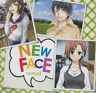 NEW FACE / remof