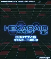 HEXARAID(仮) C88てすと版 / Cross Eaglet