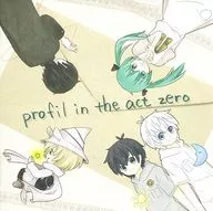 Profil in the act SOUNDS×MORINONAKA / HARINOYAMA - Zero Studio