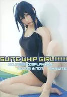 SUITE WHIP GIRL!!!!!!!! / my suite