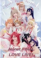 Nonet.FINAL LOVE LIVE！~Nonet.Music Forever~/Nonet