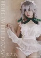 RIPE (WITH DECAY) / Ichikoro (ICHI-KOLO)