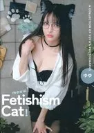 Fetishism Cat! Yuyu / Yuuko