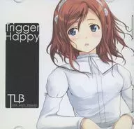 Trigger Happy / THE LAST BULLET