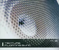 TEXTURE / FLOATING SYNC