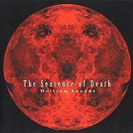 The Sentence of Death / Hellion Sounds