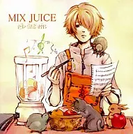 MIX JUICE / 沙雲