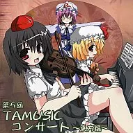 第5回TAMUSICコンサート -東方編- / TAMUSIC