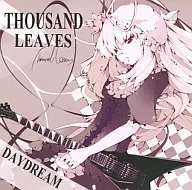 DAYDREAM [press edition] / Thousand Leaves