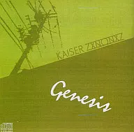 Genesis / KAISER ZXNONXZ