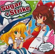 Sugar + Strike / Buncho Online