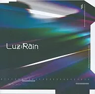 Luz:Rain / RIGHT STUFF