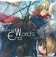 Alice in World's End / VAGUEDGE