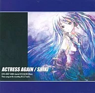 ACTRESS AGAIN / SHIKI