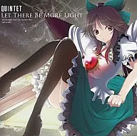 LET THERE BE MORE LIGHT / Quintet