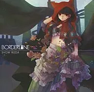 BORDERLINE / THE ROOM OF SHOW IKEDA