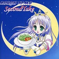 Second Take / ROUGH TIME