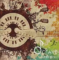 OCTAVE - Sazae to Odo 2 - / Otoya Shokai
