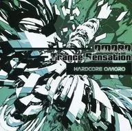 OMORO Trance Sensation / HARDCORE OMORO