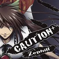CAUTION+ / Zephill