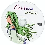CAUTION / Zephill