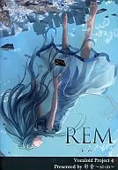 REM - Rem - / Saion - xi-on -