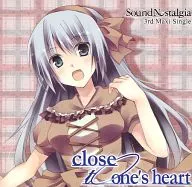 close to one's heart / Sound Nostalgia