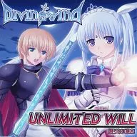 UNLIMITED WILL : Unlimited Will/DIVINE WIND