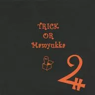 TRICK OR Mamyukka 2 / Mamyukka