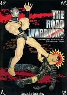 THE ROAD WARRIORS / beauty：burst