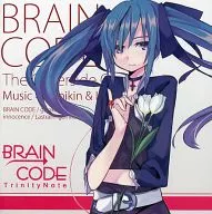 BRAIN CODE / Trinity Note