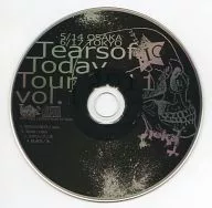 Tears of Today Tour 2011 vol.1 / Tears of Today