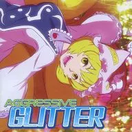 AGGRESSIVE GLITTER / AGGRESSIVE BEAT CIRCLE