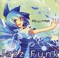 Jazz Funk vol.2 / thj.quartet