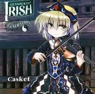 GENSOUKYO IRISH GENERATION [Print CD-R edition] / Casket