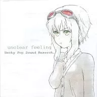 unclear feeling / Becky Pop Sound Research