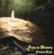 Pray in Memory / Crimson Boots