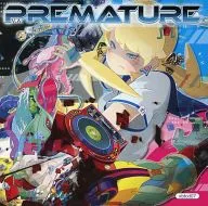 PREMATURE / exbit trax