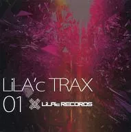 LiLA'c TRAX 01 / LiLA'c Records