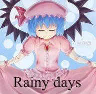 Rainy days / 気分屋