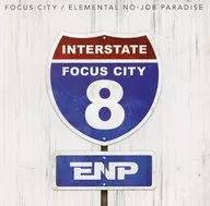 FOCUS CITY / Elemental No-job Paradise