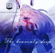 The heavenly deep / Eurystomus