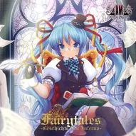 FAIRYTALES -Geschichte von Inferno- / XM -Xenon Maiden-