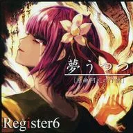 Yumeuzutsu/Registro 6
